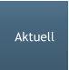 Aktuell